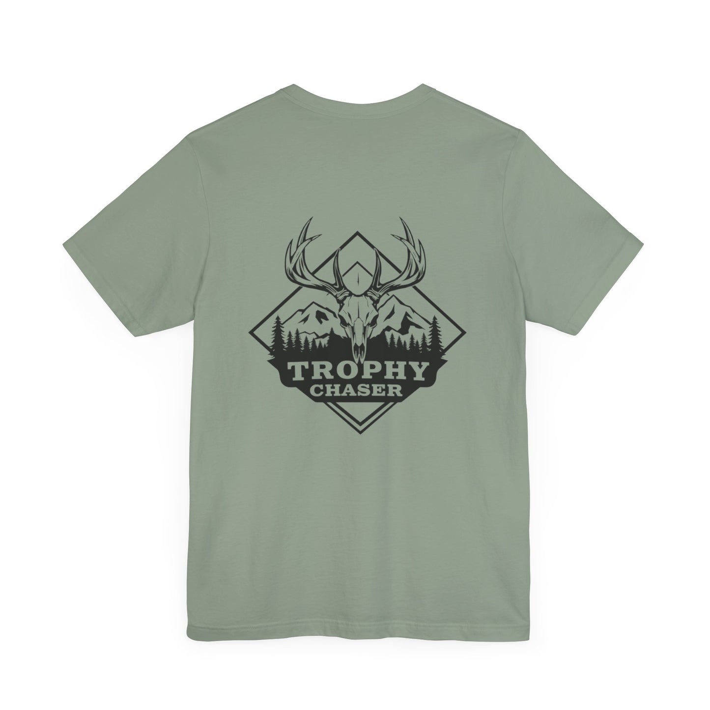 Trophy Chaser Tshirt