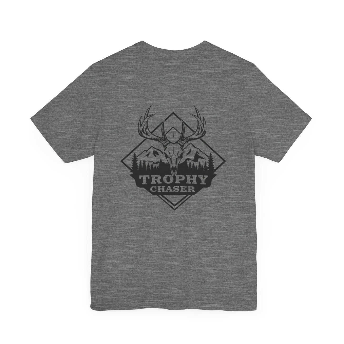 Trophy Chaser Tshirt